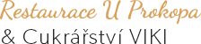 Restaurace U Prokopa a Cukrářství VIKI